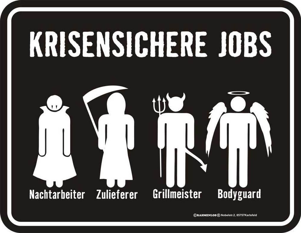 Krisenjobs - Fun-Schilder - Blechschild