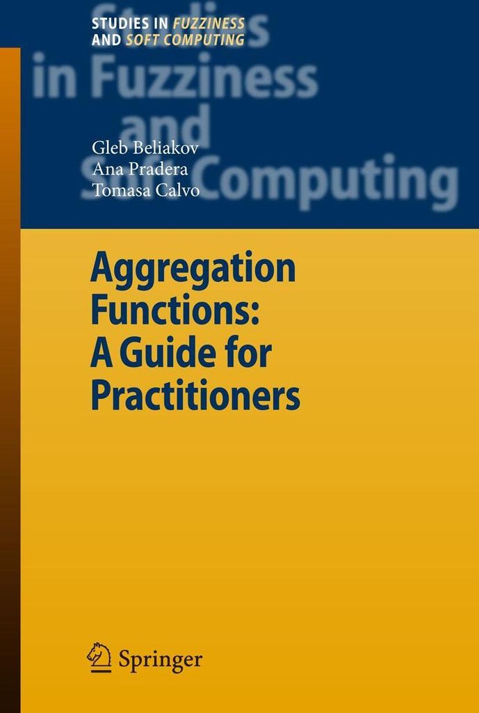 Aggregation Functions: A Guide for Practitioners