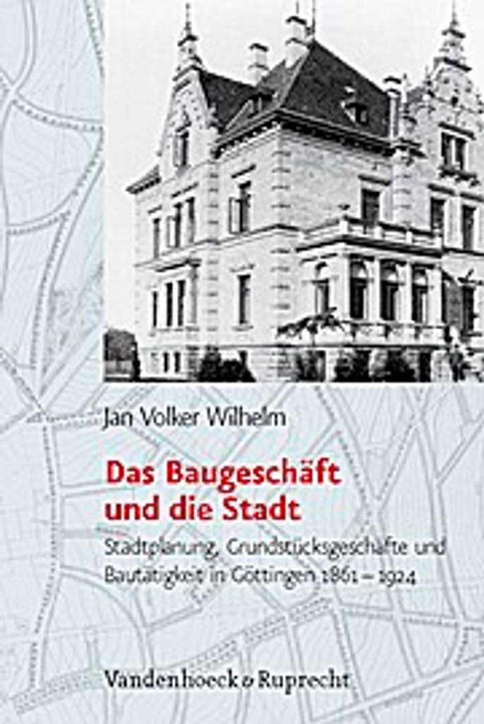 Das Baugeschäft und die Stadt