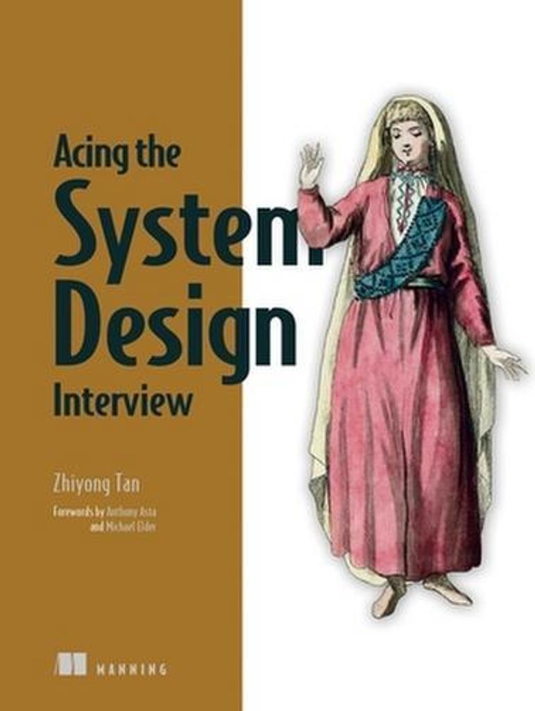 Acing the System Design Interview