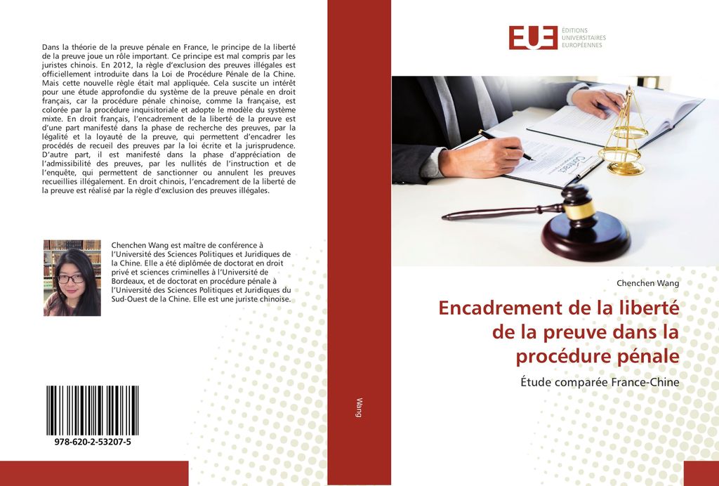 Encadrement de la liberté de la preuve dans la procédure pénale