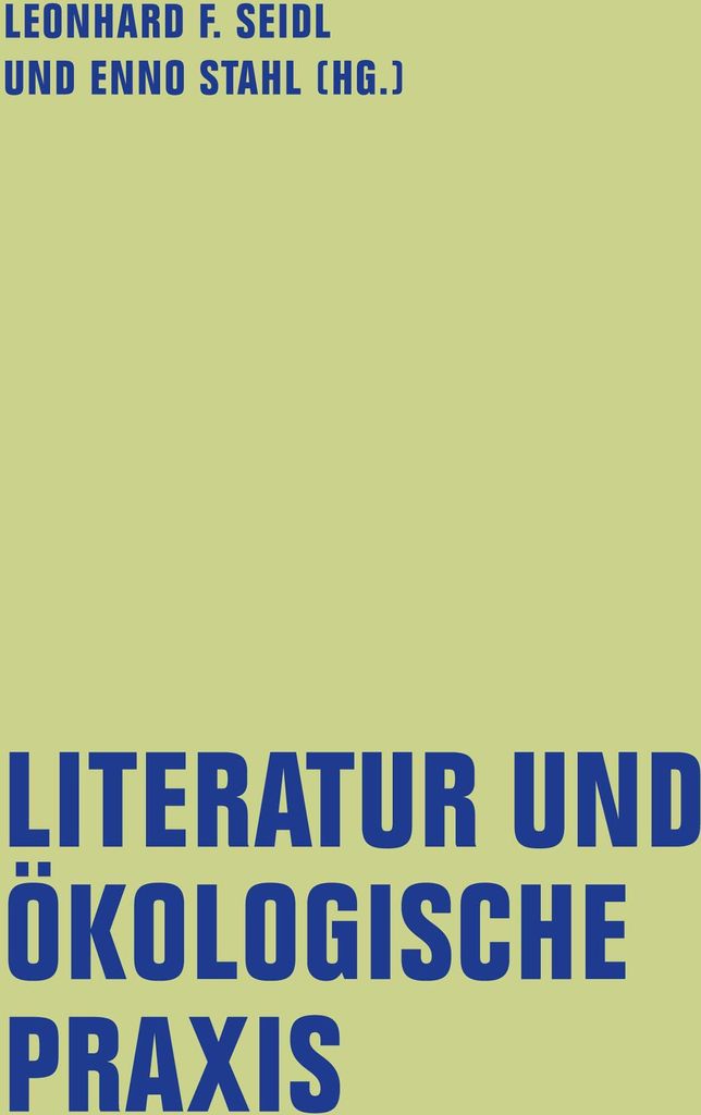 Literatur und ökologische Praxis