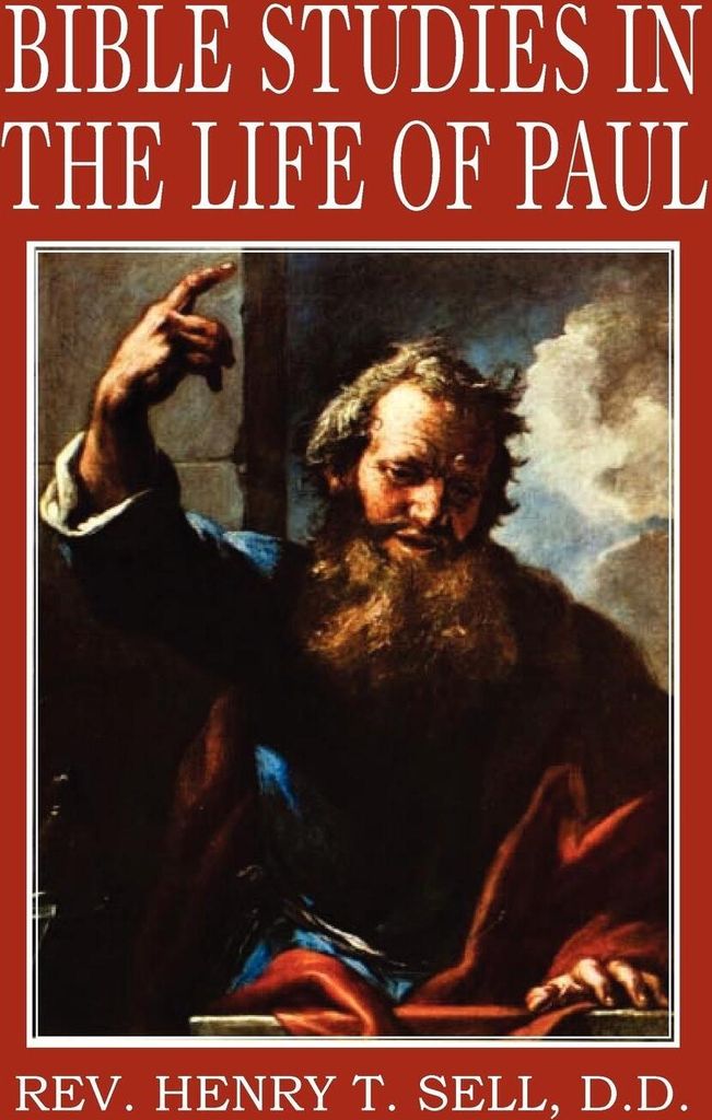 Bible Studies in the Life of Paul