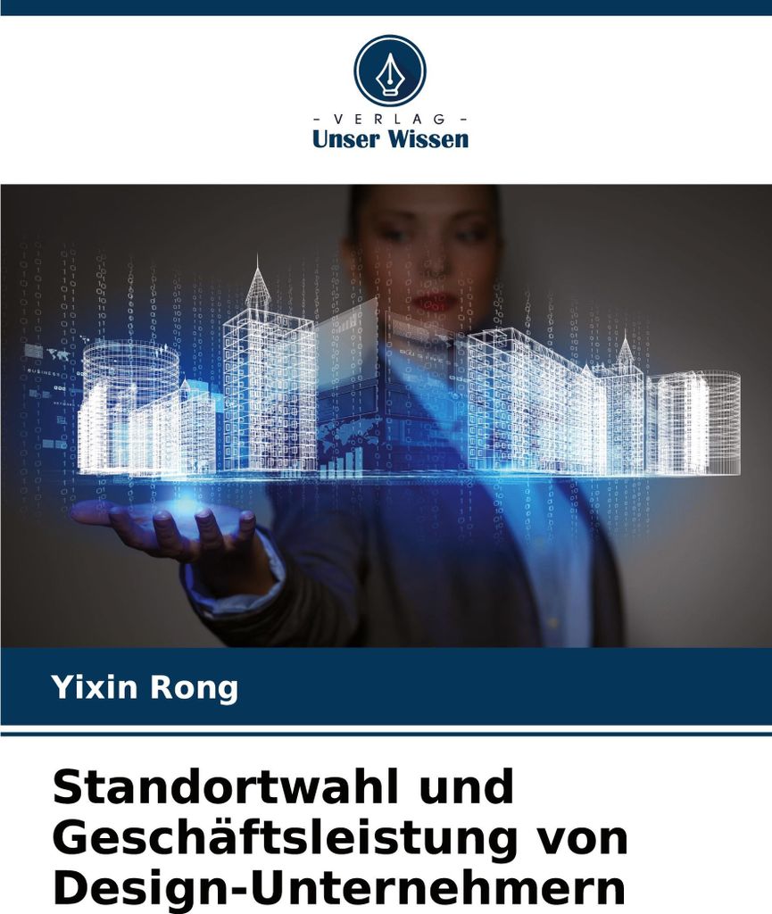 Standortwahl und Geschäftsleistung von Design-Unternehmern