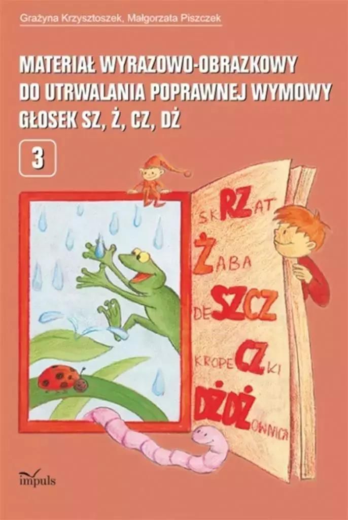 Materiał wyraz.-obraz. do utrwal. gołosek sz, ż, c