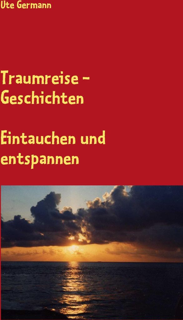 Traumreise - Geschichten