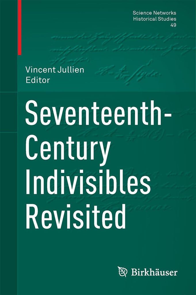 Seventeenth-Century Indivisibles Revisited