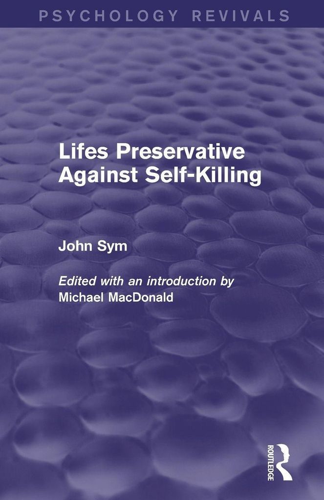 Lifes Preservative Against Self-Killing