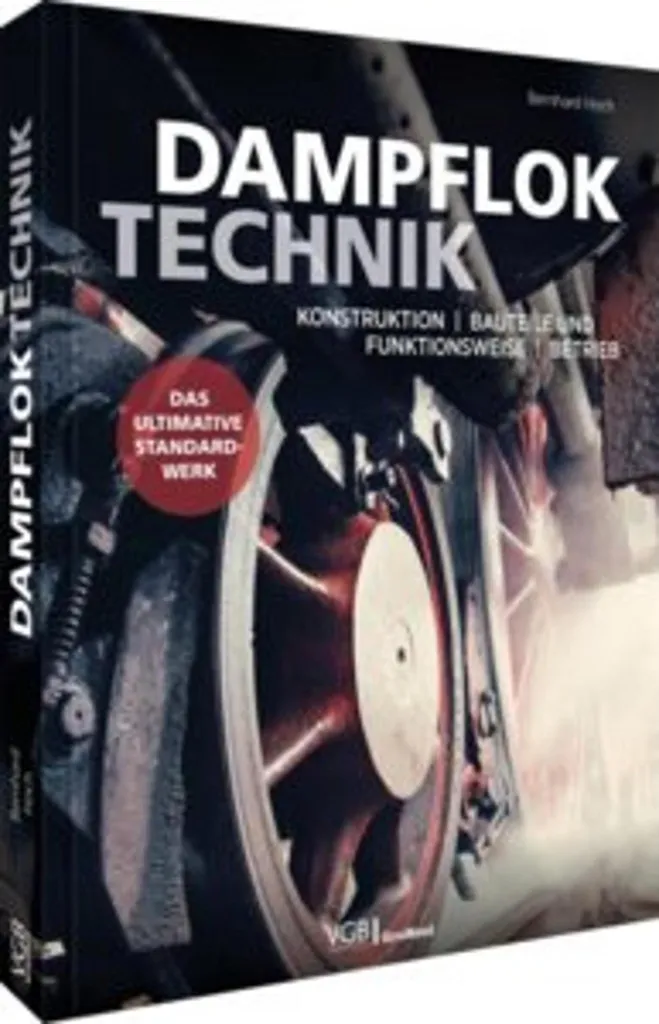 Dampfloktechnik guide complet avec schémas techniques de locomotive vapeur