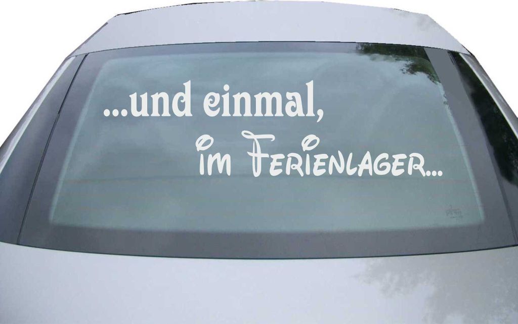Indigos UG - Aufkleber Heckscheibe & Motorklappe DE2163 - silber - 600x171 mm - und einmal im Ferienlager - Auto Scheiben Fenster Heckklappe Tuning...