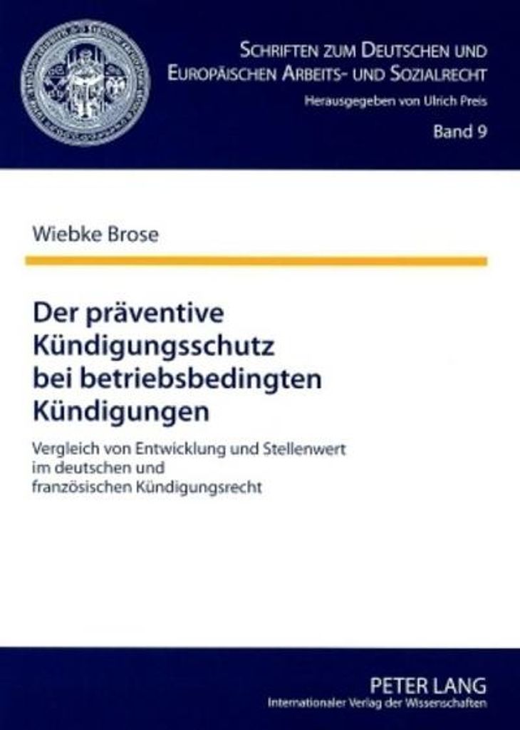 Der präventive Kündigungsschutz bei betriebsbedingten Kündigungen