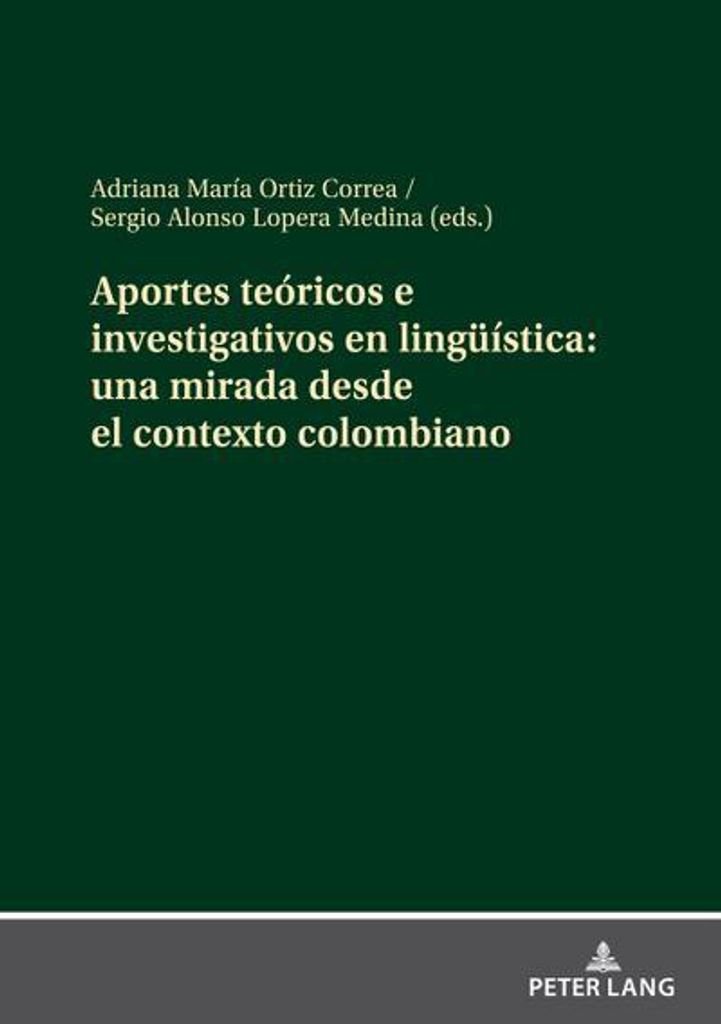 Aportes teóricos e investigativos en lingüística: una mirada desde el contexto colombiano