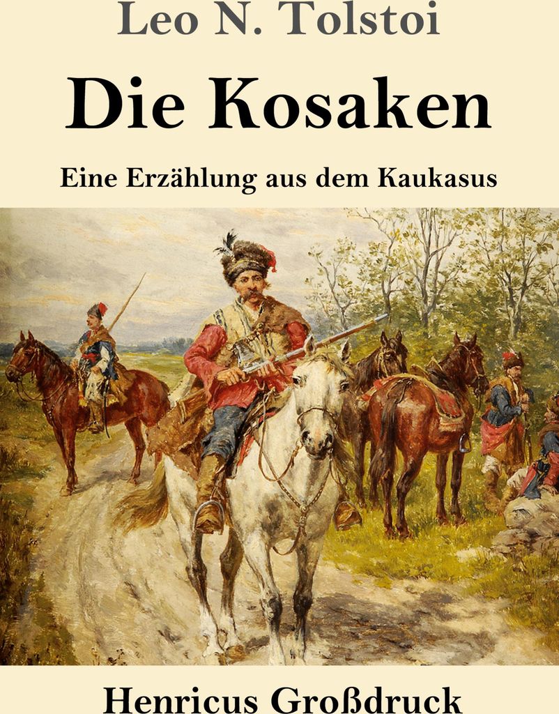 Die Kosaken (Großdruck)