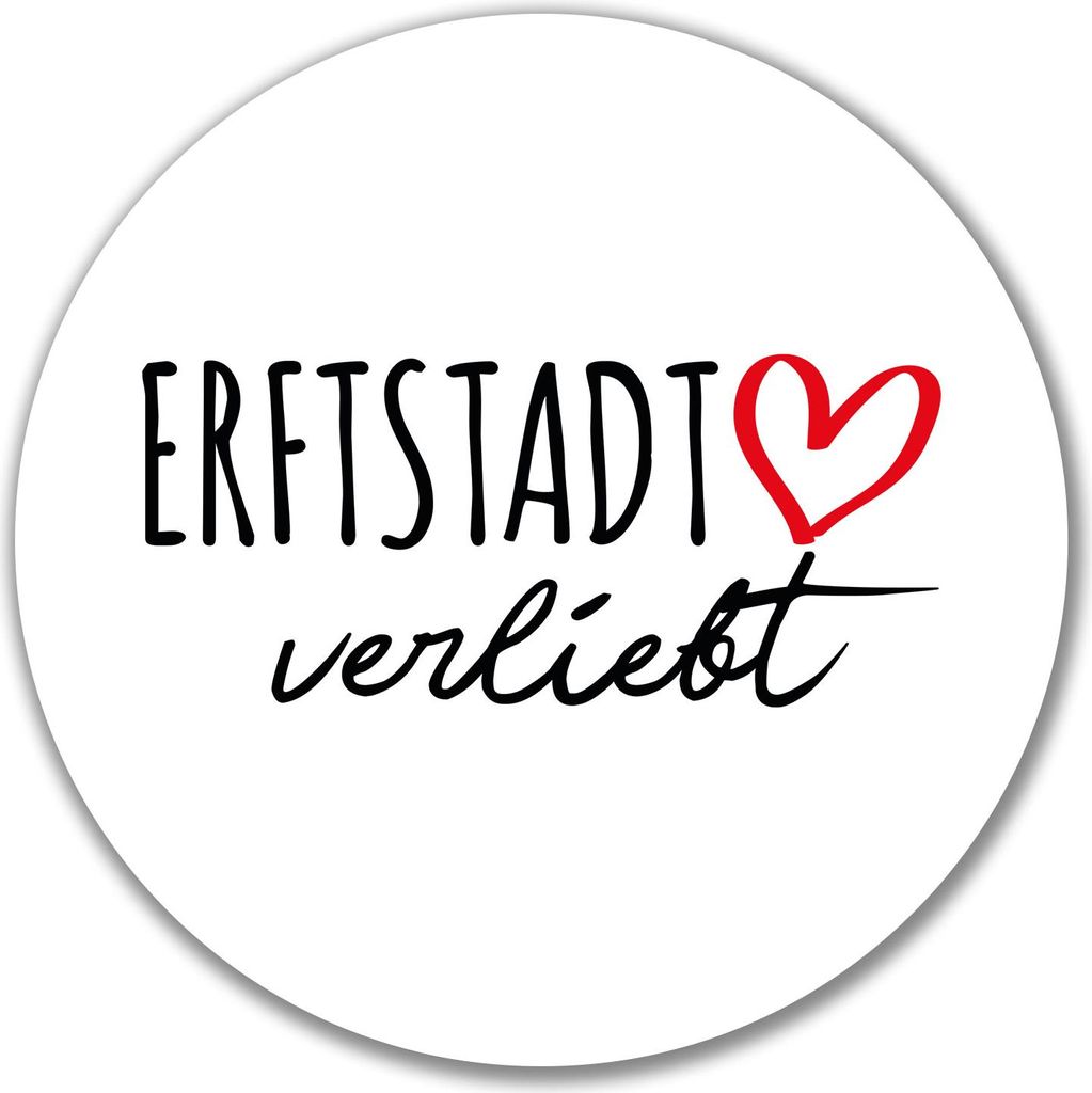 Huuraa Aufkleber Erftstadt verliebt 10cm rund Sticker Geschenkidee