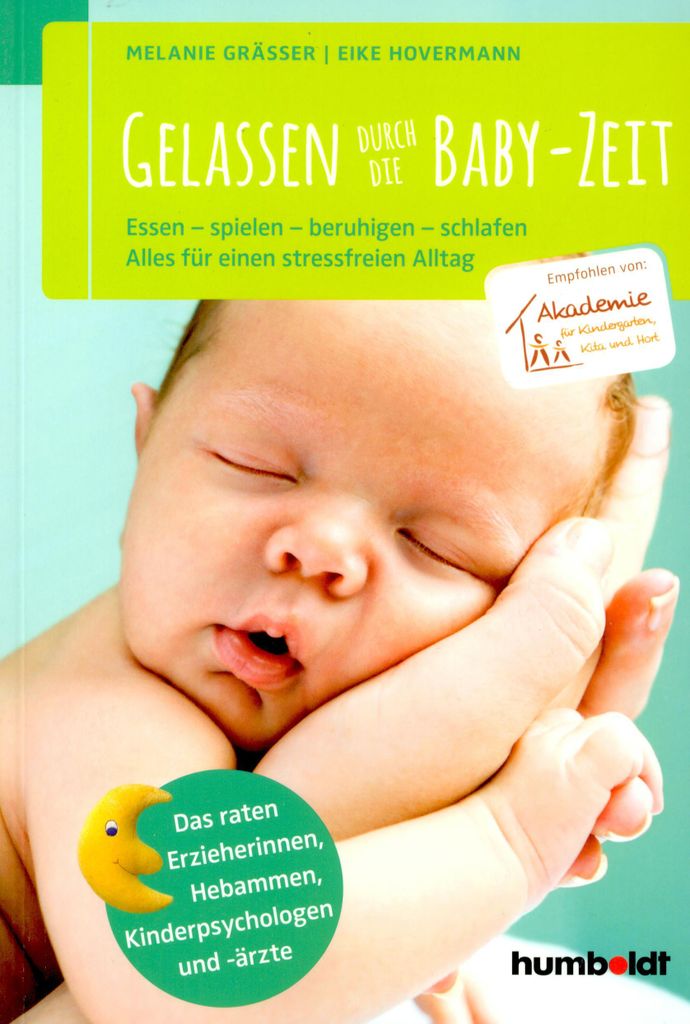 Gelassen durch die Baby-Zeit