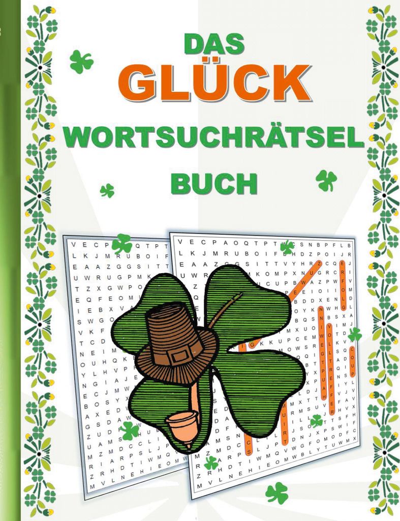 Das Glück Wortsuchrätsel Buch