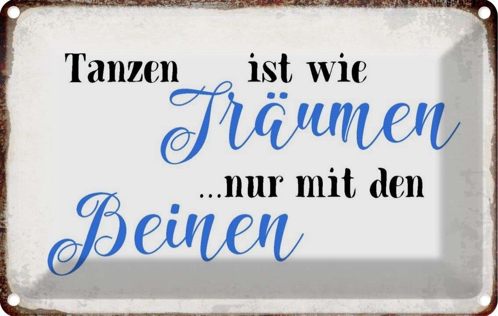 vianmo Blechschild 20x30 cm Tanzen Träumen mit den Beinen Spruch Zitat