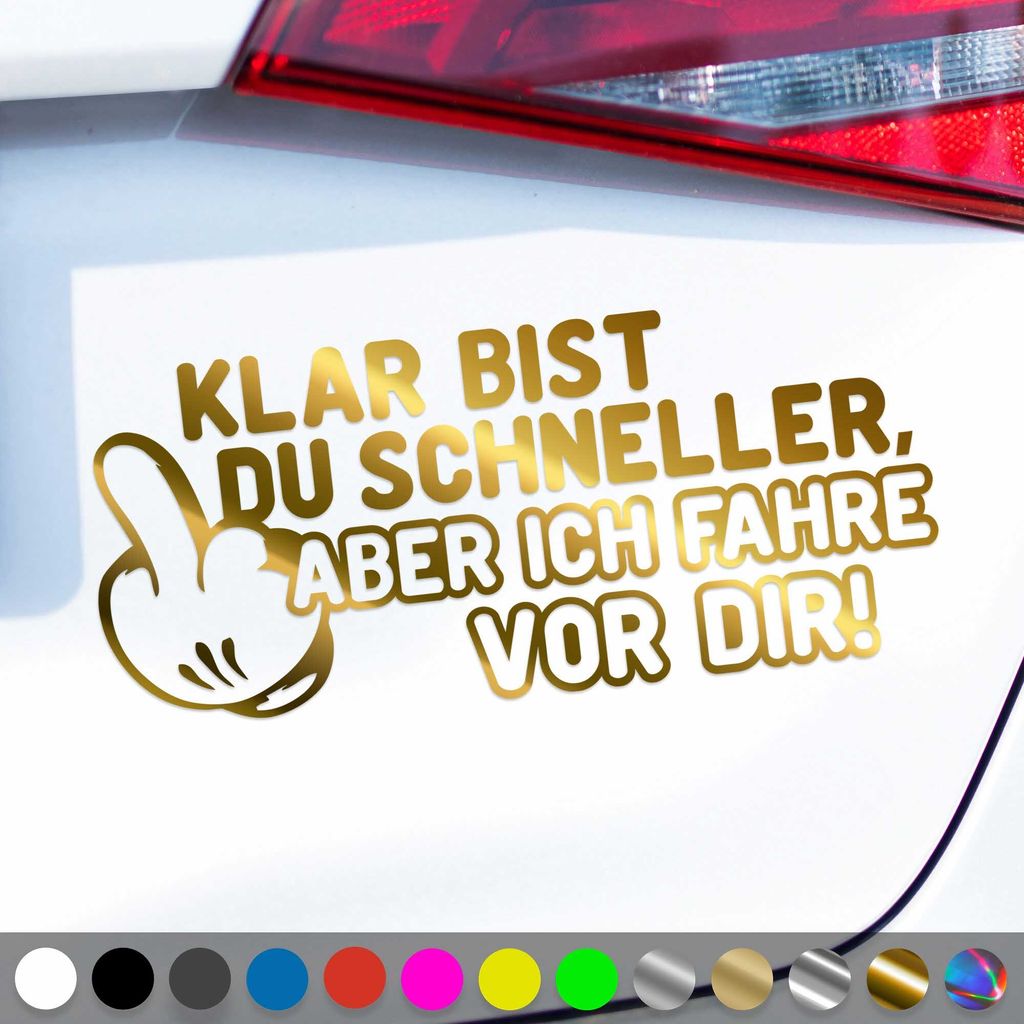 PantherPixel Klar Bist Du Schneller Aufkleber Aber Ich Fahr Produktbild 