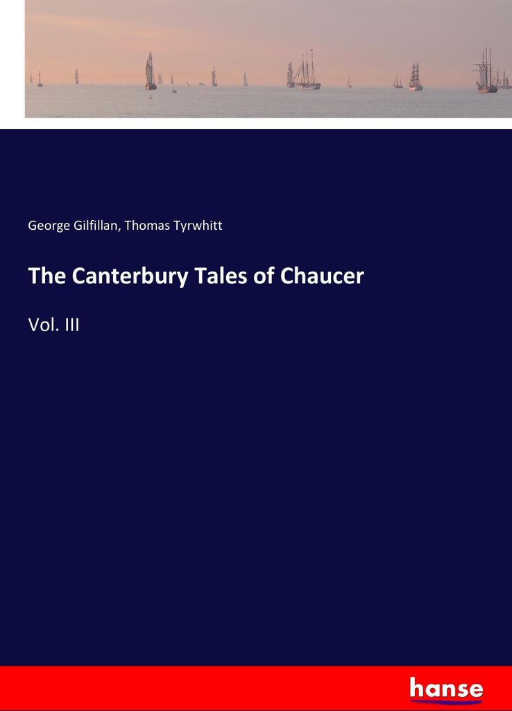 The Canterbury Tales of Chaucer