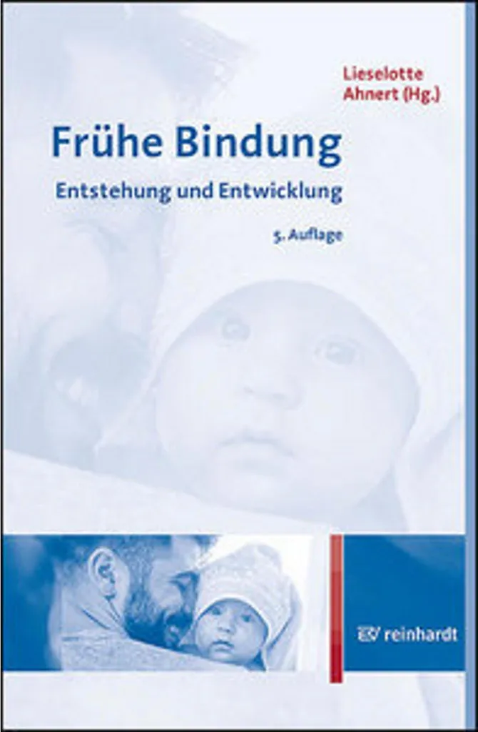 Ouvrage pédagogique Frühe Bindung sur la relation parent-enfant