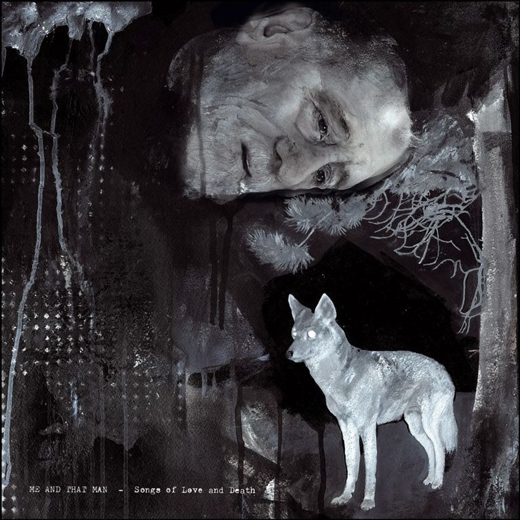 Me and That Man-Songs of Love and Death