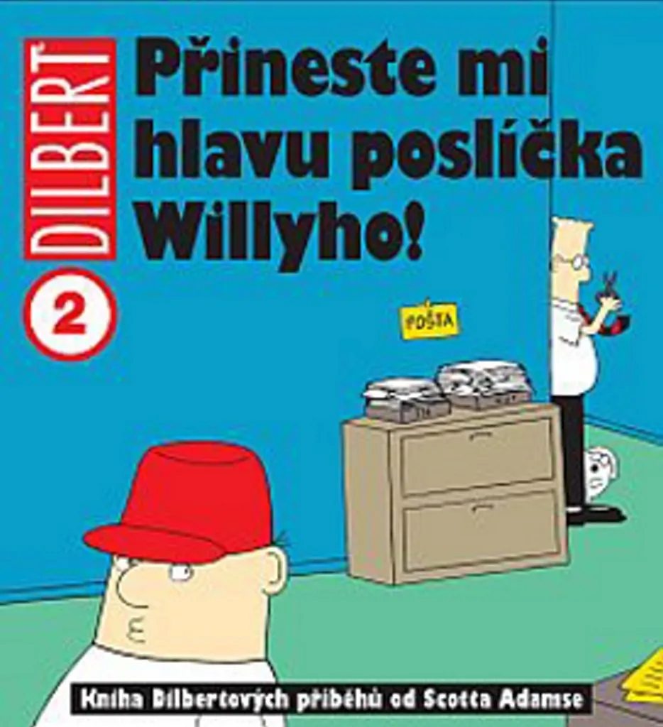 BD Dilbert 2 Scott Adams - Idée Cadeau Collègue Humour Bureau Management