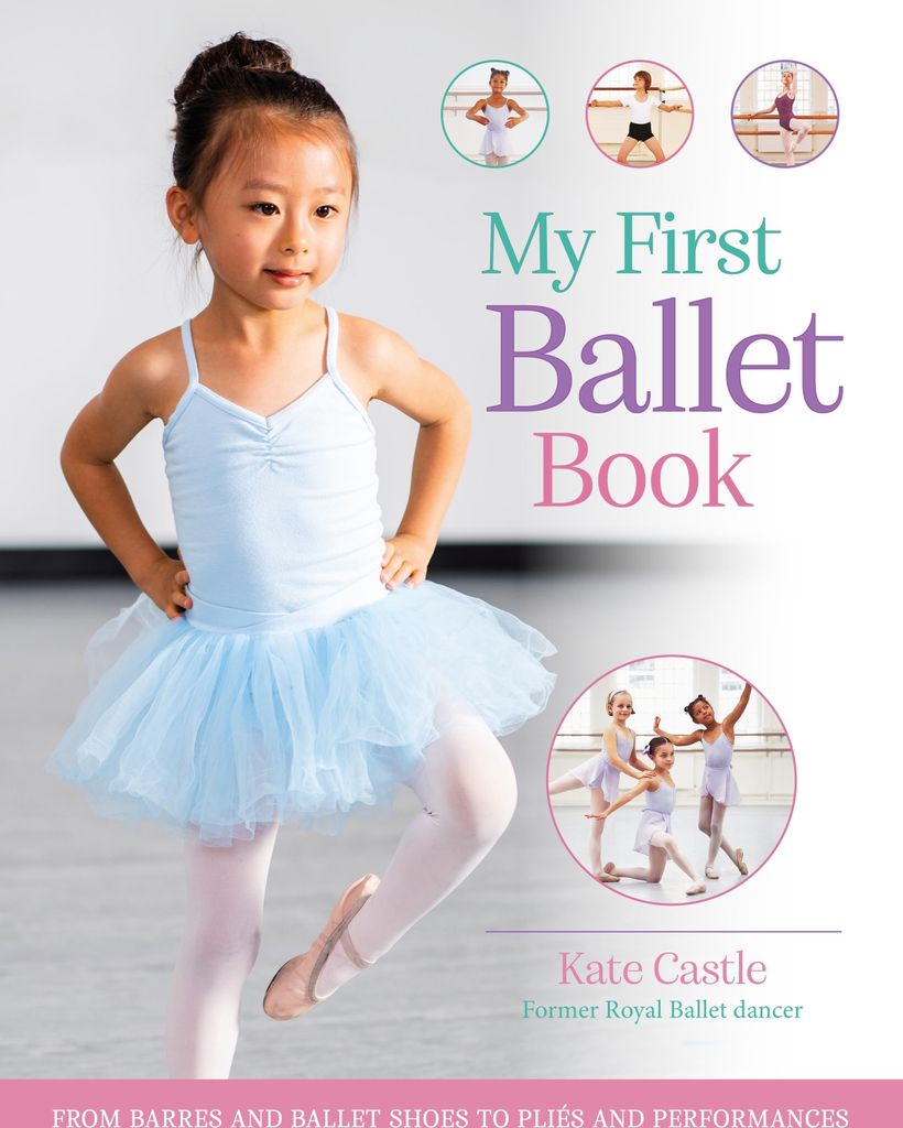 My First Ballet Book