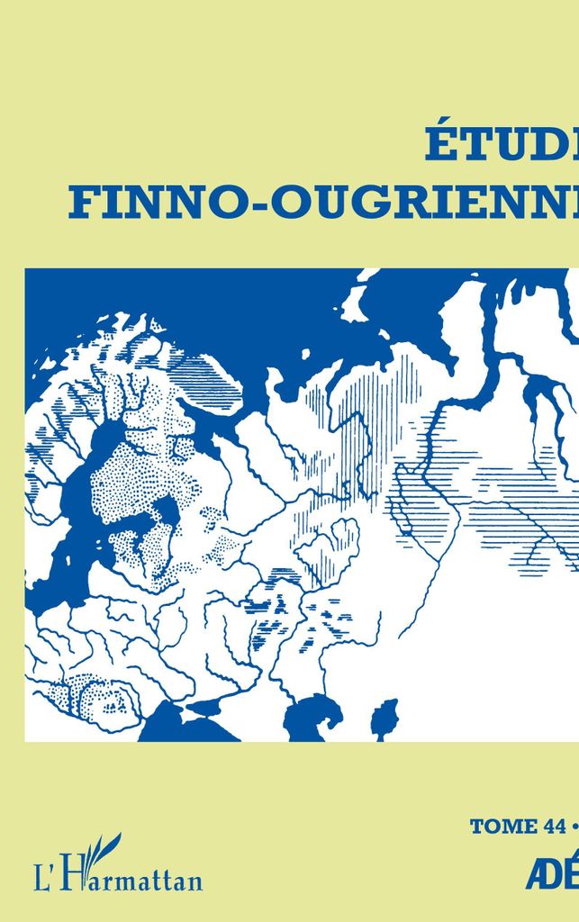 Etudes finno-ougriennes 44