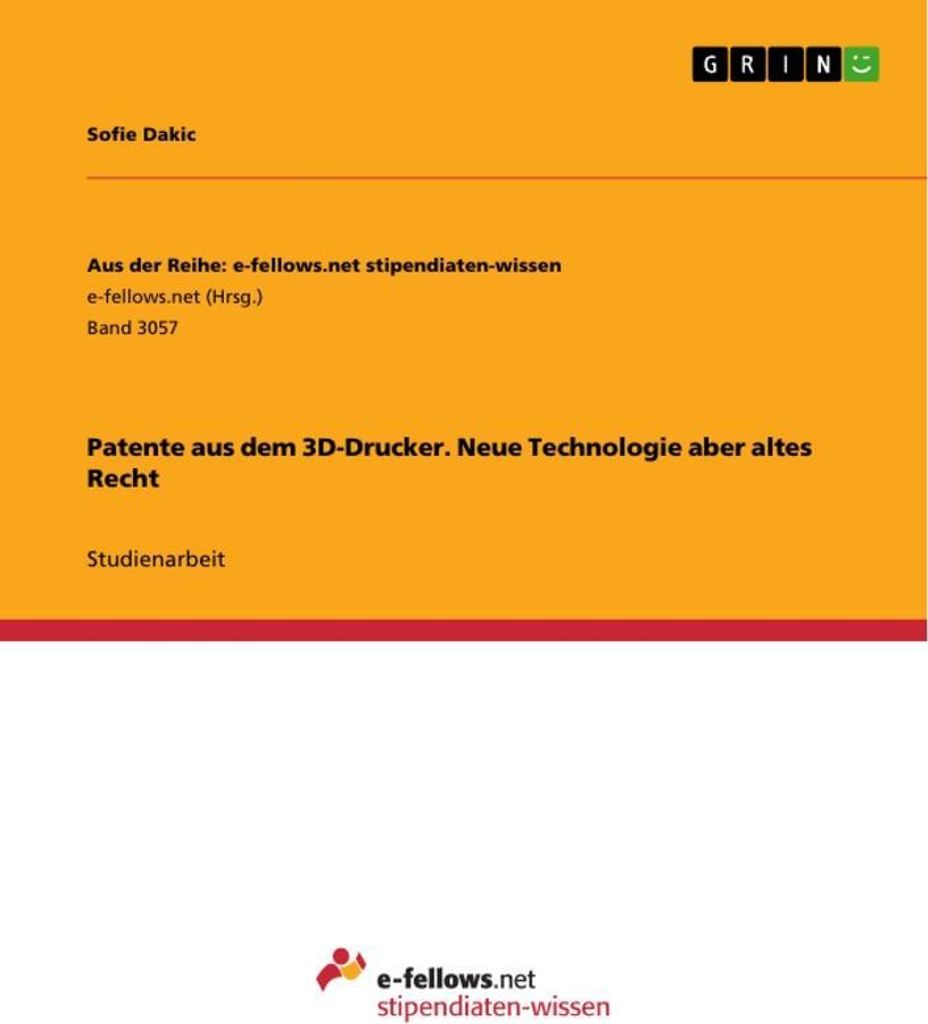 Patente aus dem 3D-Drucker. Neue Technologie aber altes Recht