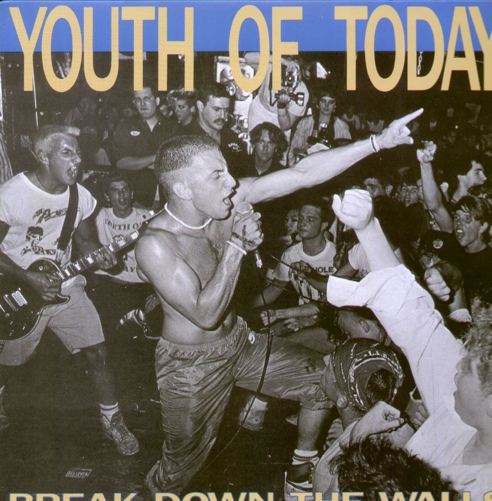 Youth Of Today-Break Down The Walls