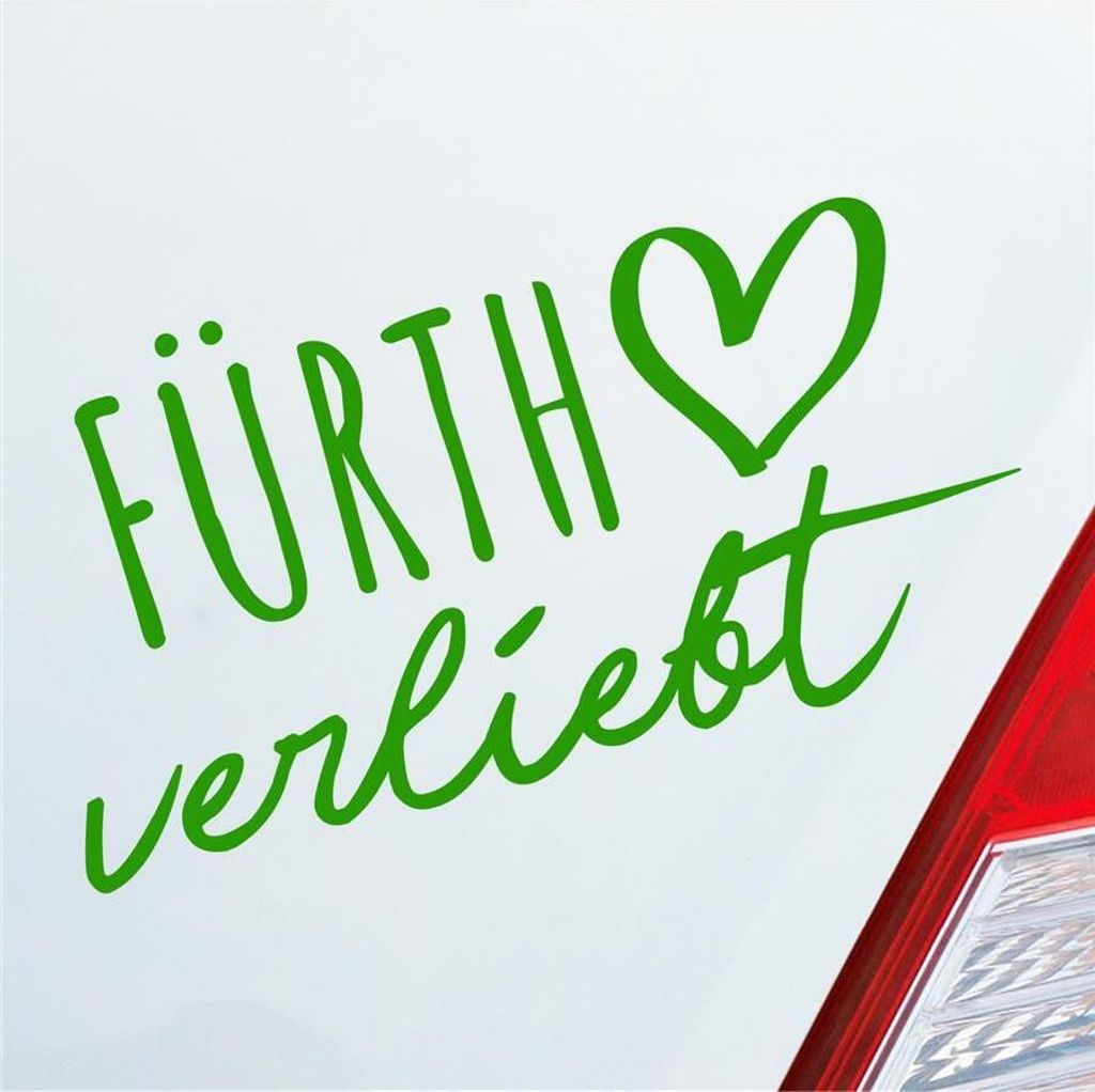 Auto Aufkleber Fürth verliebt Herz Stadt Heimat Liebe Car 19x10 cm Hellgrün Sticker Heckscheibenaufkleber