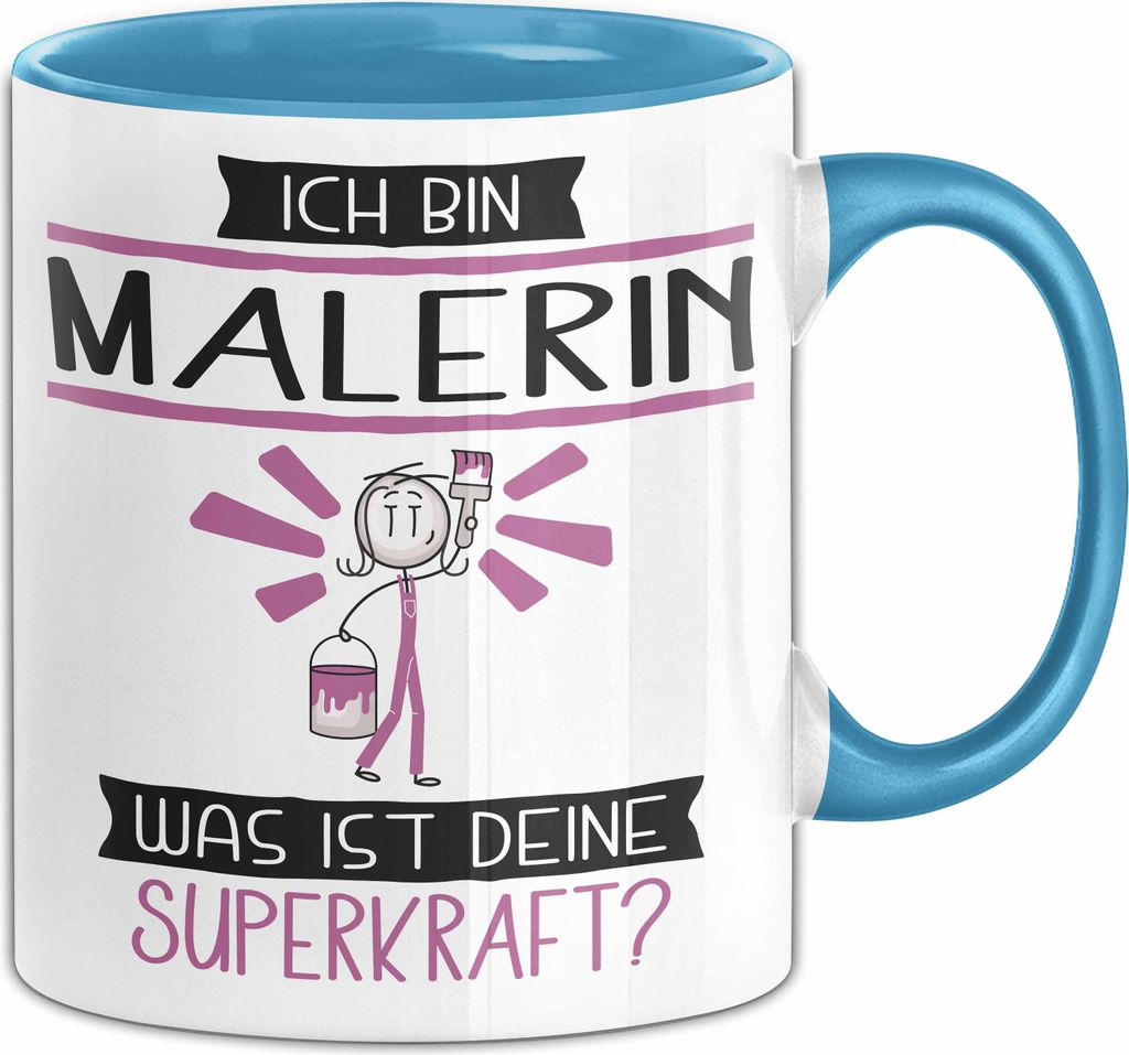 Malerin Geschenk Tasse Ich Bin Malerin Was Ist Deine Superkraft Geschenkidee Lustig Geburtstag Weihnachten (Blau)