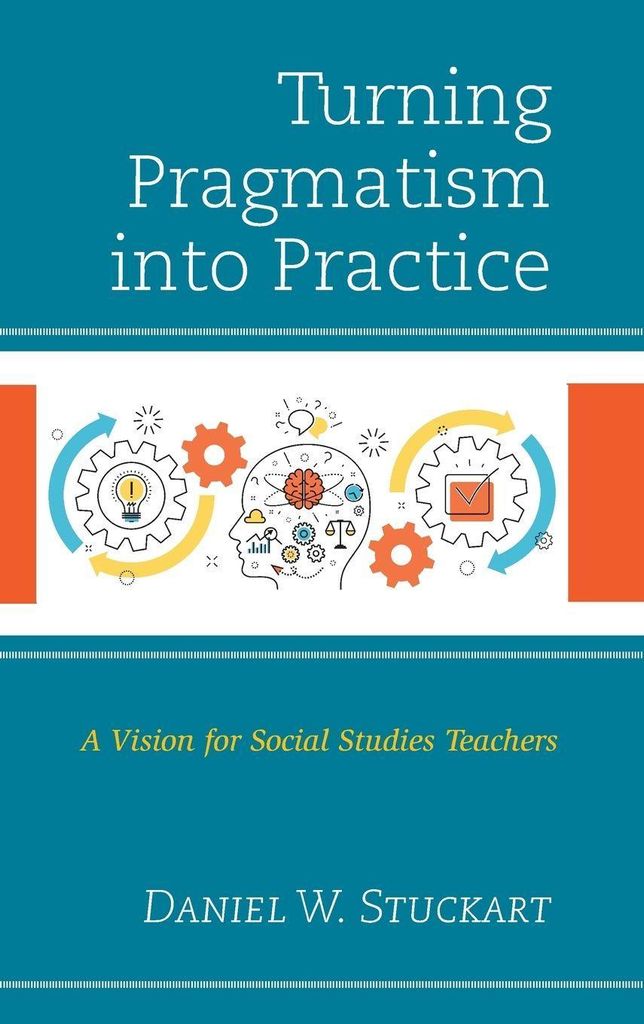 Turning Pragmatism into Practice