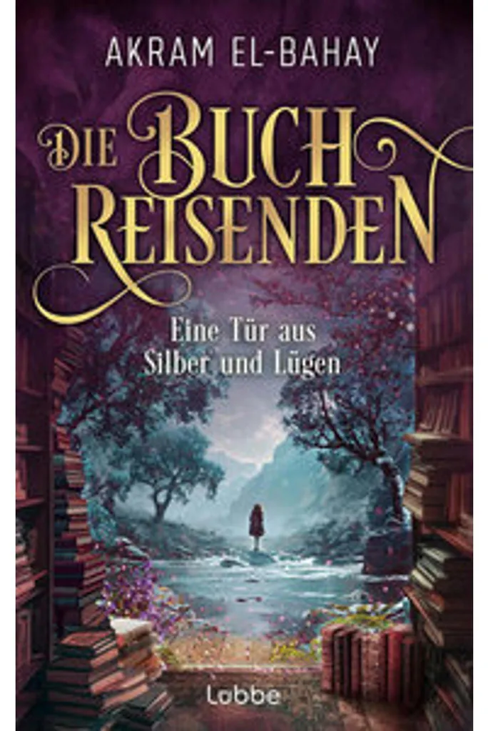 Die Buchreisenden : Roman Magique avec Intrigue et Portes vers l'Imaginaire