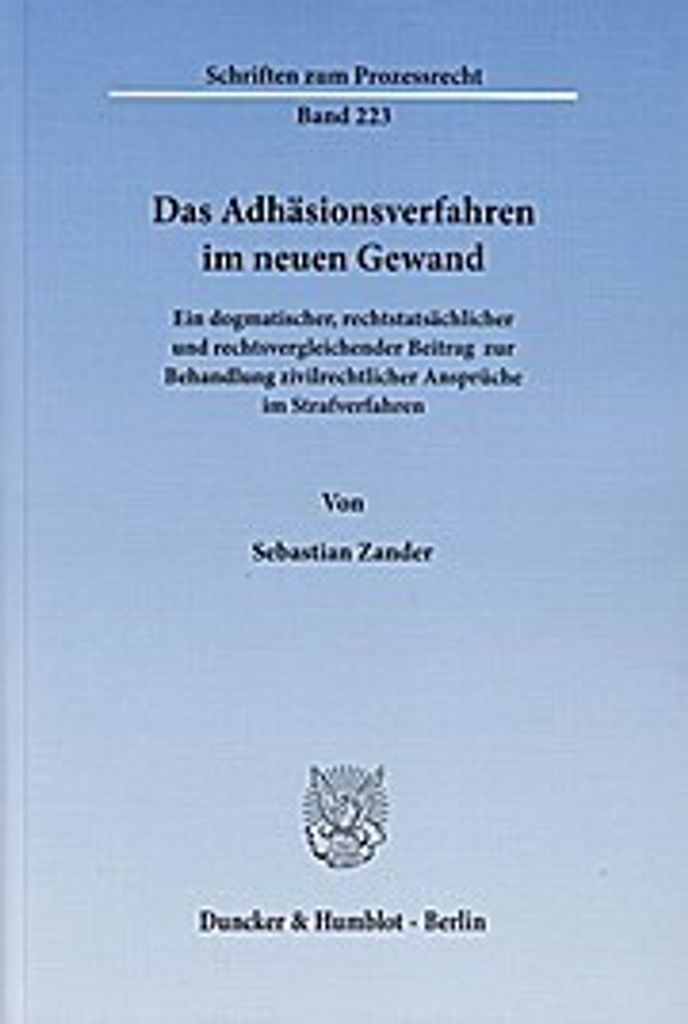 Das Adhäsionsverfahren im neuen Gewand