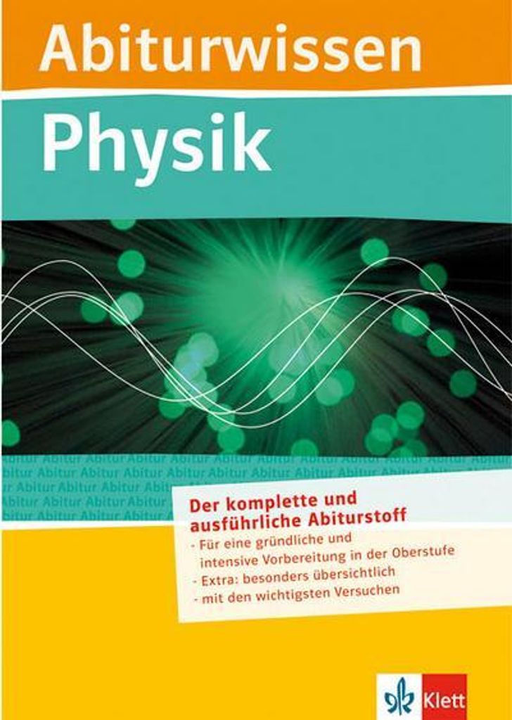 Abiturwissen Physik