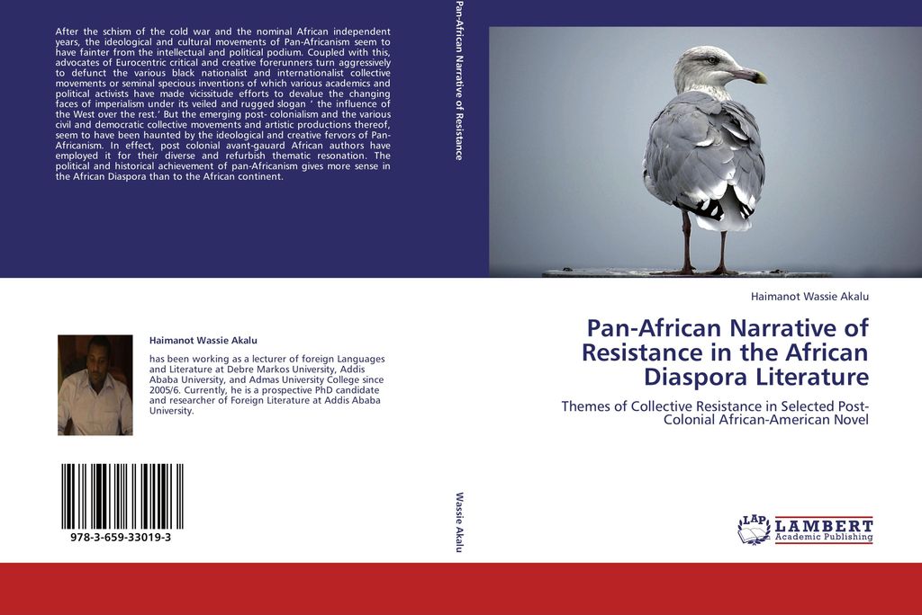 Pan-African Narrative of Resistance in the African Diaspora Literature