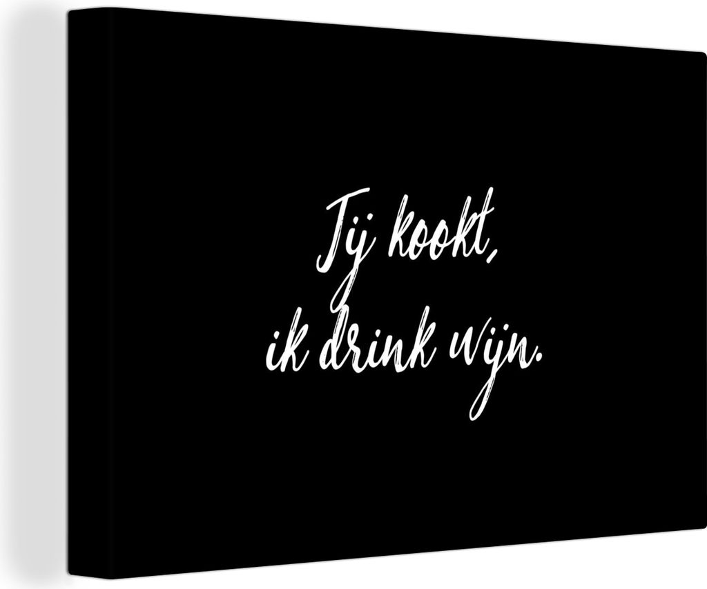OneMillionCanvasses - Leinwandbilder - 150x100 cm, Sprichwörter - Du kochst, ich trinke Wein - Zitate - Wein - Kochen, Wandbilder Kunstdruck Wan...