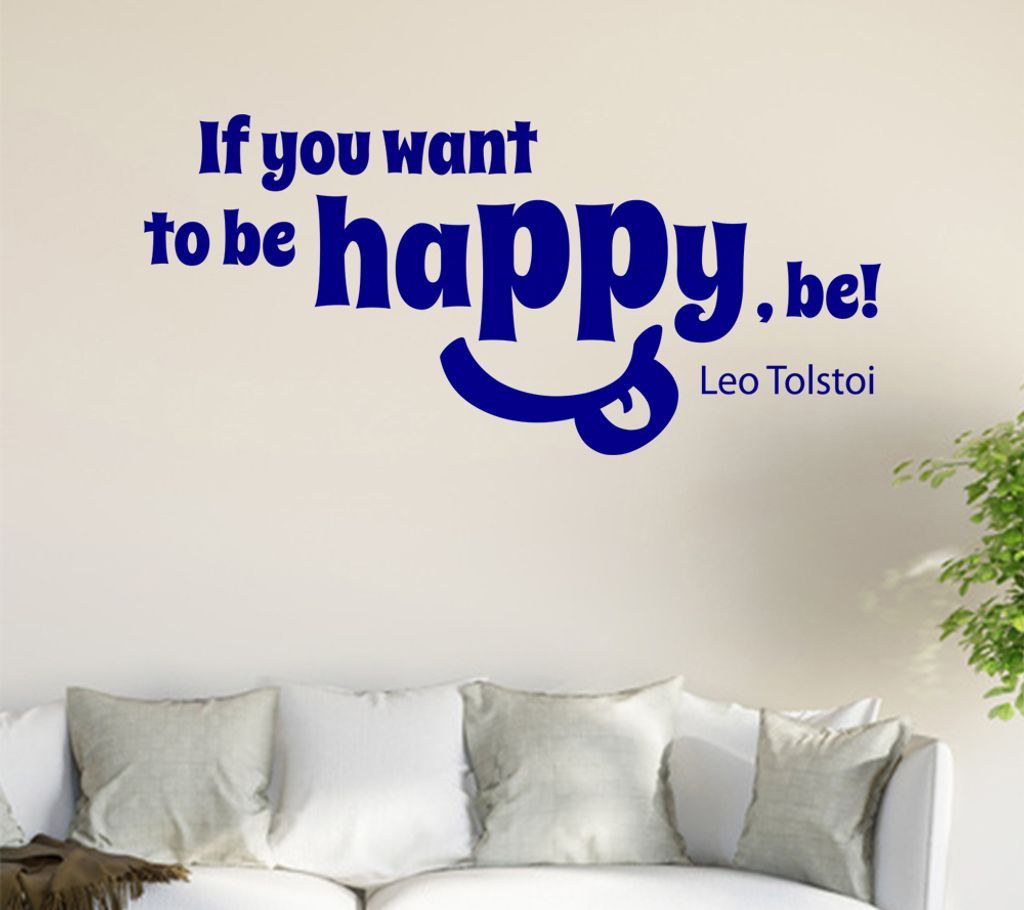 If You wan't to be .... I Wandtattoo in 6 Größen - Wandaufkleber Wall Sticker - Dekoration, Küche, Wohnzimmer, Schlafzimmer, Badezimmer