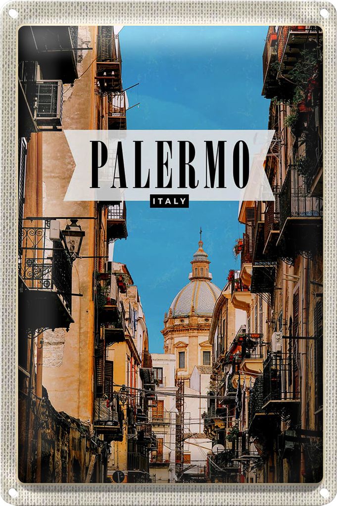 Blechschild Reise 40x30cm Palermo Italien Architektur