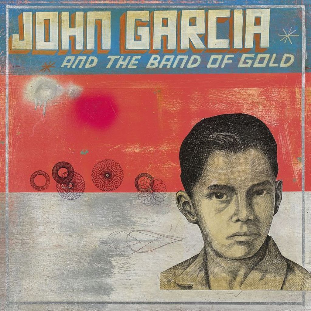 John Garcia - John Garcia und die Band of Gold CD
