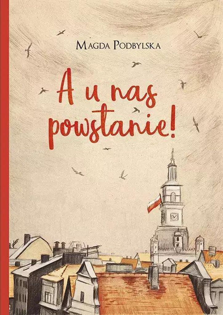 Bis - A U Nas Powstanie! - Poznańska Historia Dla Dzieci