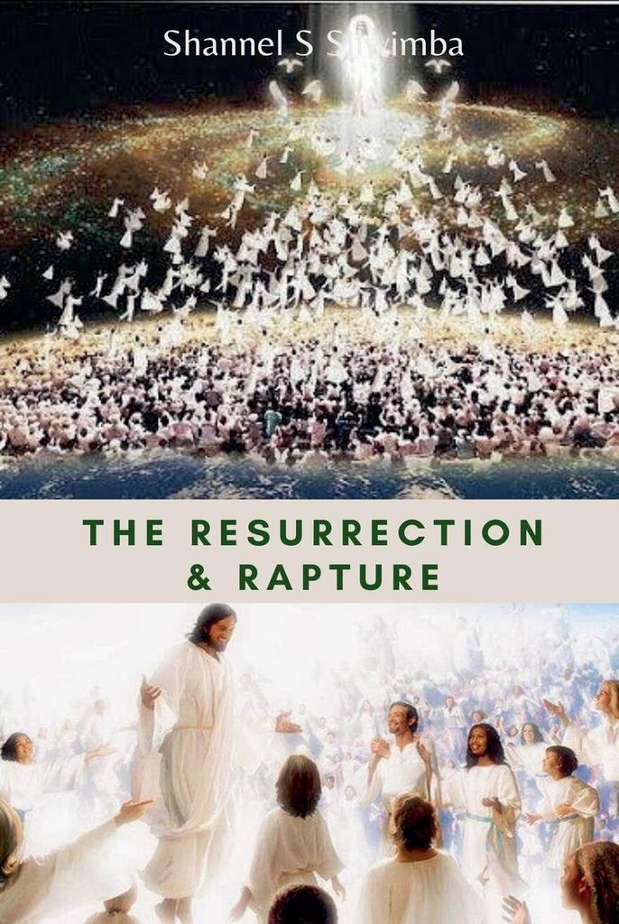 The Resurrection & Rapture