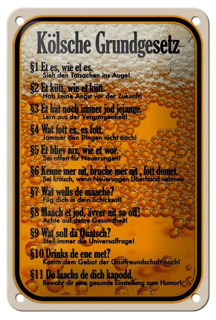 Blechschild Spruch 12x18cm Kölsche Grundgesetz Et es wie et