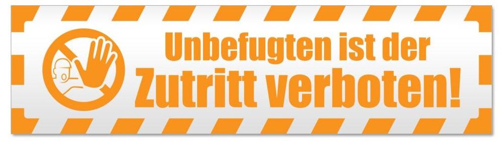 Kiwistar - Autoaufkleber - Orange - 60 x 16 cm - Unbefugten Zutritt gestreift - Hinweis Aufkleber Sticker für Auto, Kfz, Fahrrad, PKW, LKW