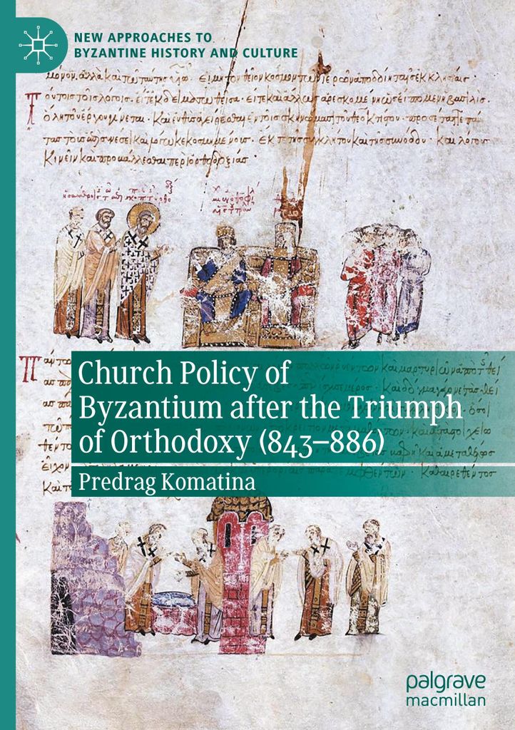 Church Policy of Byzantium after the Triumph of Orthodoxy (843-886)