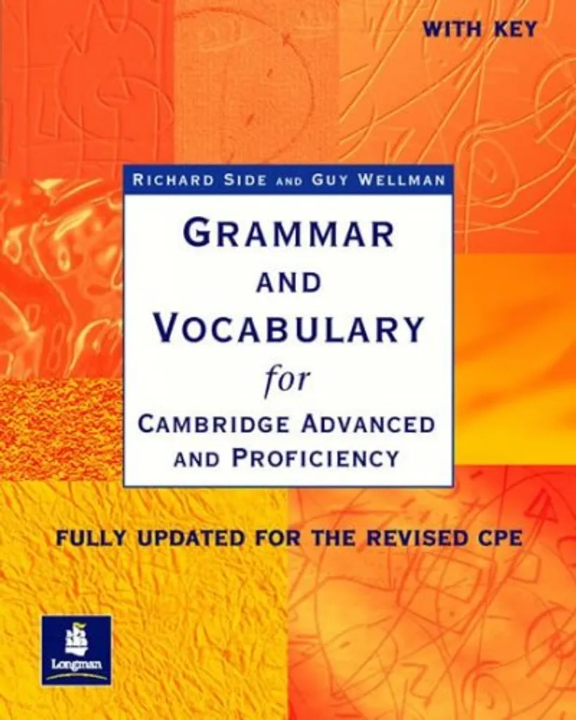 Grammar and Vocabulary for Cambridge Advanced With Key Livre de Cours