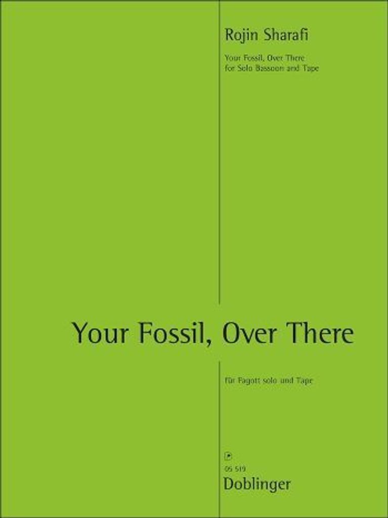 Your Fossil over there (+CD) für Fagott und Tape