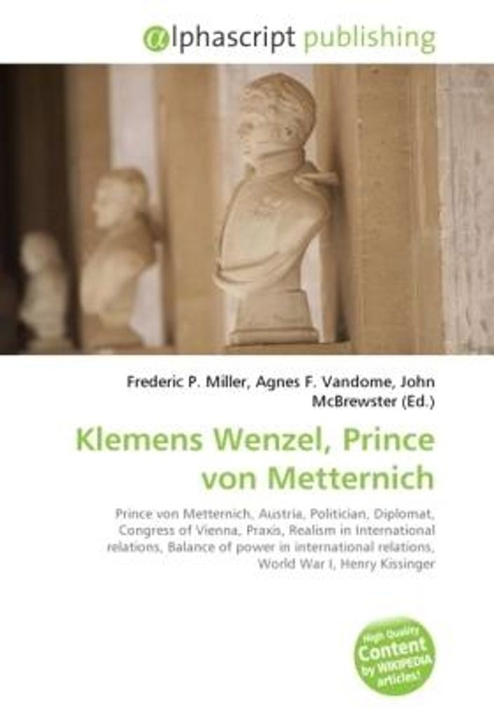 Klemens Wenzel, Prince von Metternich