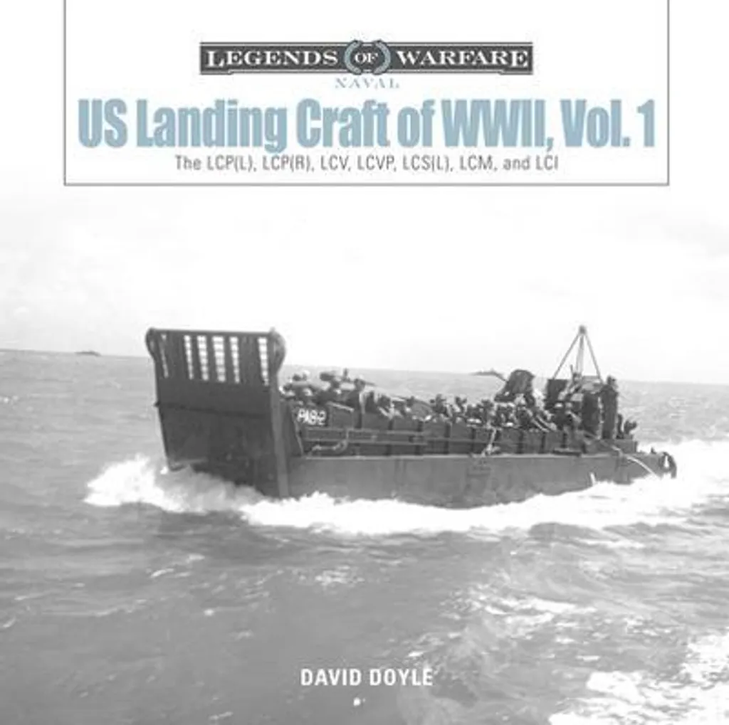 Livre US Landing Craft of World War II Vol. 1 : Guide de Référence Militaire